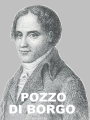 Charles-André POZZO-DI-BORGO (1764-1842)